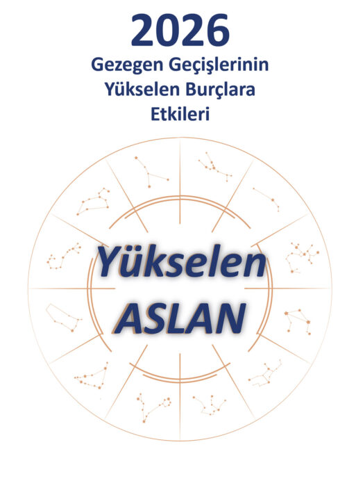 2026 Gezegen Geçişlerinin Yükselen Burçlara Etkileri - Aslan | Dijital içerik PDF satışı