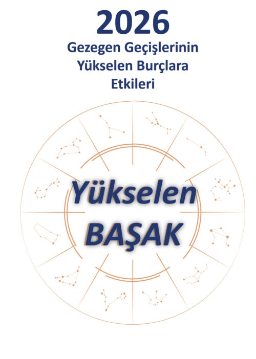 2026 Gezegen Geçişlerinin Yükselen Burçlara Etkileri - Başak | Dijital içerik PDF satışı